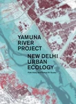 Yamuna River Project By Pankaj Vir Gupta (english) Hardcover Book. Fixed Price $51.51.