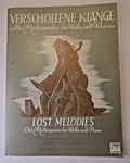 Lost Melodies Old Masterpieces For Cello And Piano Ed By Joachim Stutschewsky. Fixed Price $9.36.