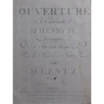 Lentz Opening Intermission Of Henry Iv Piano 4 Hands CA1800. Fixed Price $76.08.